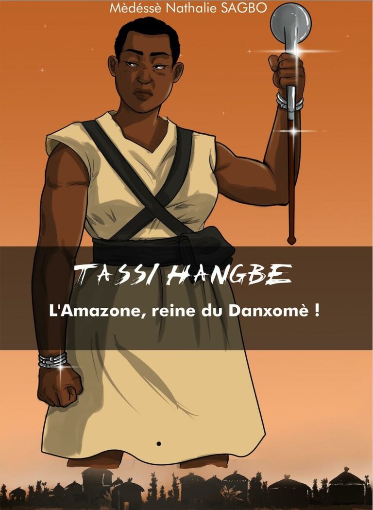 Tassi Hangbé, la reine guerrière du Danhomè longtemps effacée de l’histoire